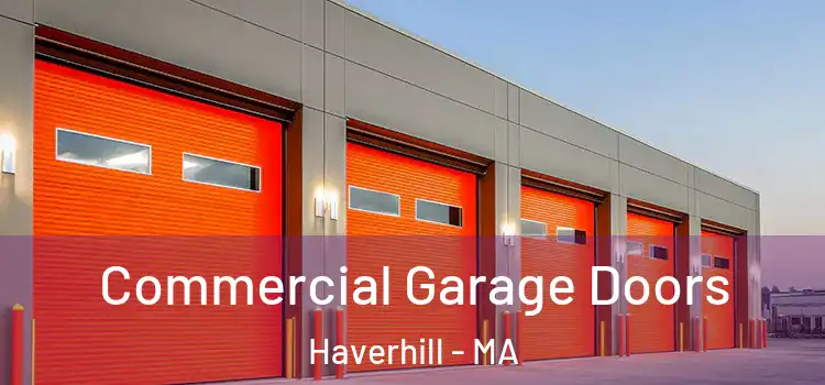  Commercial Garage Doors Haverhill - MA