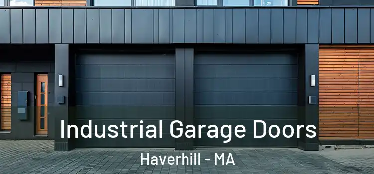  Industrial Garage Doors Haverhill - MA