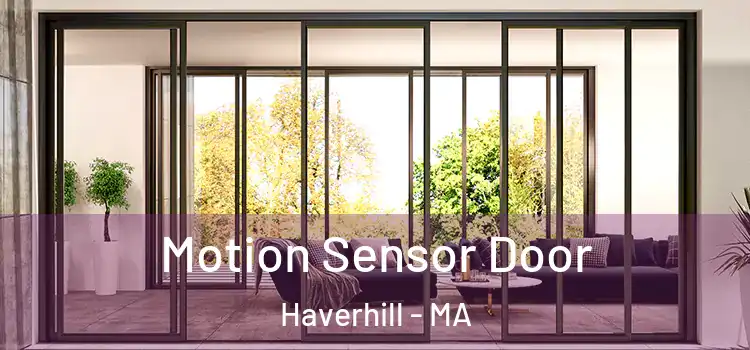  Motion Sensor Door Haverhill - MA
