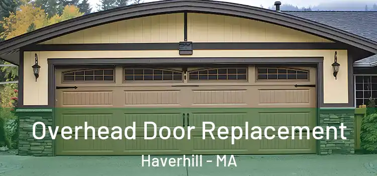  Overhead Door Replacement Haverhill - MA